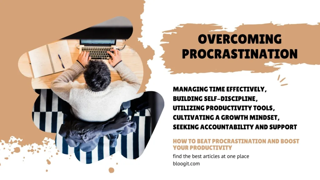 2 How to Beat Procrastination and Boost Your Productivity