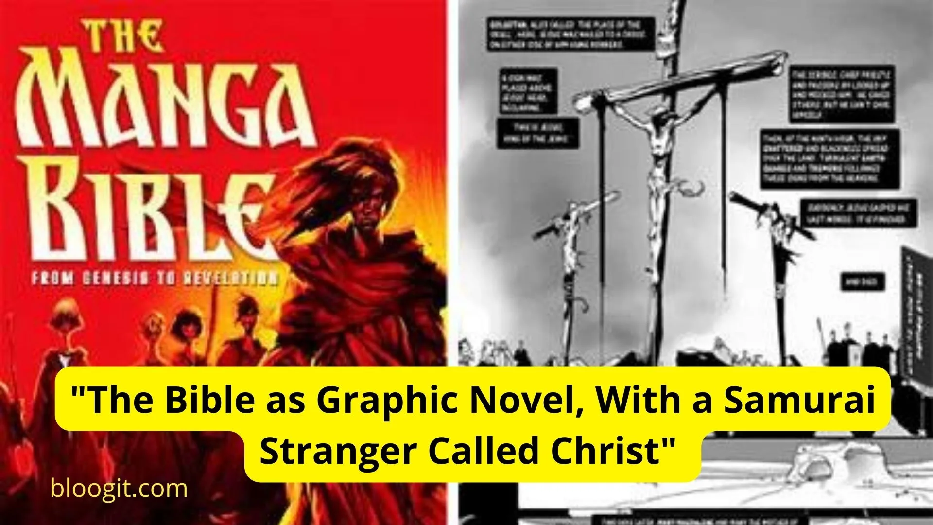 You are currently viewing “The Bible as Graphic Novel, With a Samurai Stranger Called Christ”